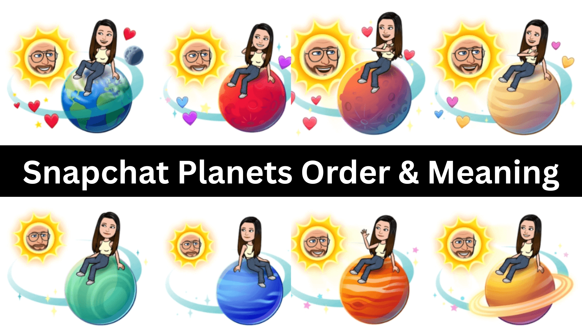 Snapchat Planets Explained: Meaning, Order & Features