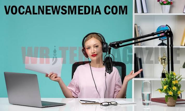 VocalNewsMedia Com: Latest Digital News Insights