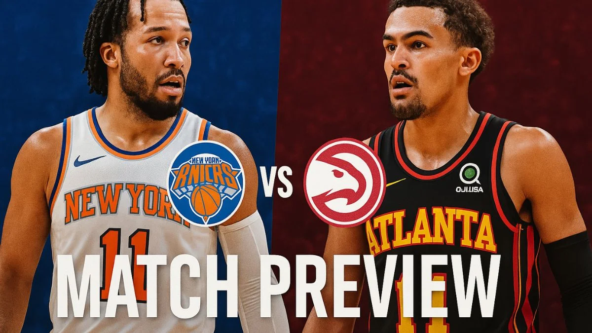 Hawks vs Knicks Player Stats Breakdown: Performers & Match