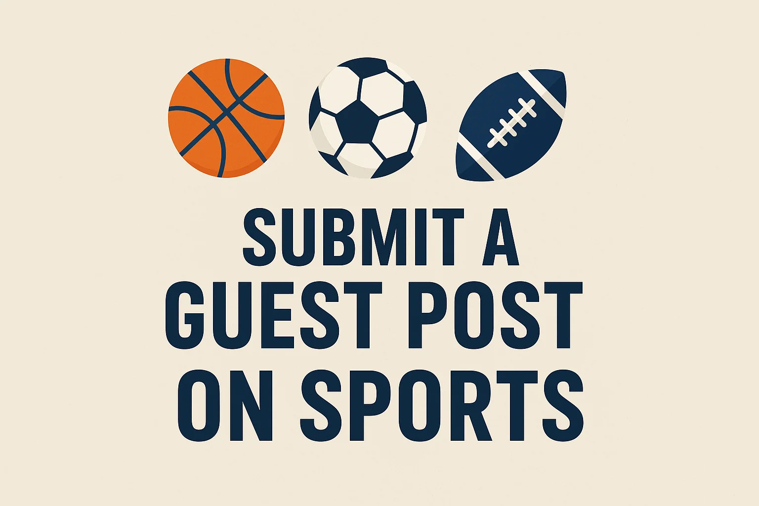 Write for sports and submit a sports guest post