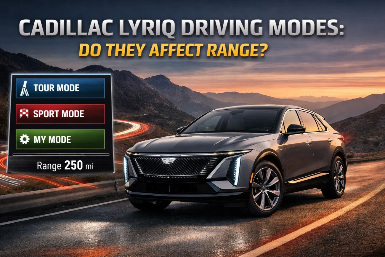 Do Cadillac Lyriq Driving Modes Change Range or Battery